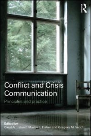 Conflict and Crisis Communication