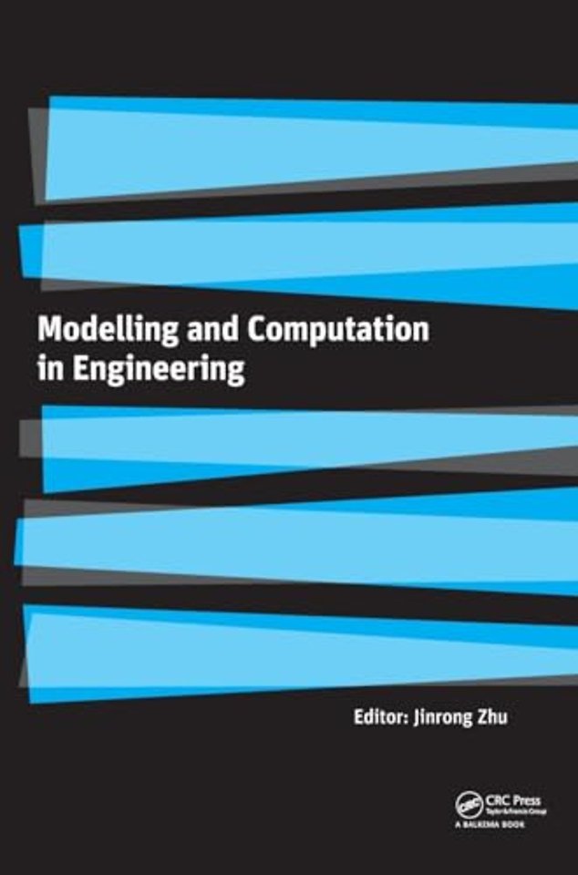 Modelling and Computation in Engineering