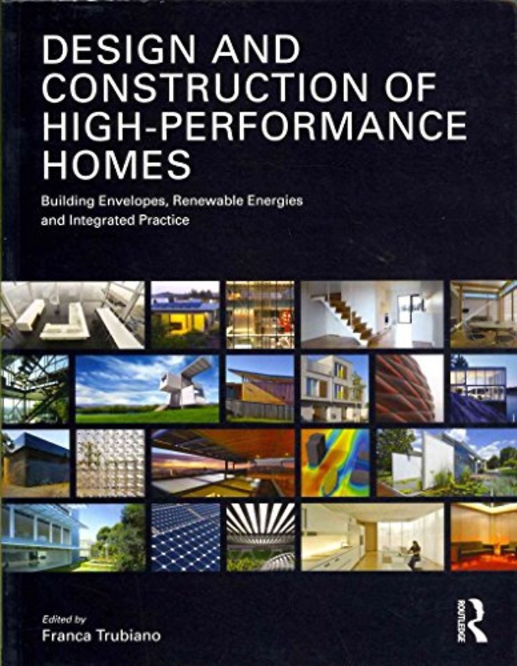 Design and Construction of High-Performance Homes