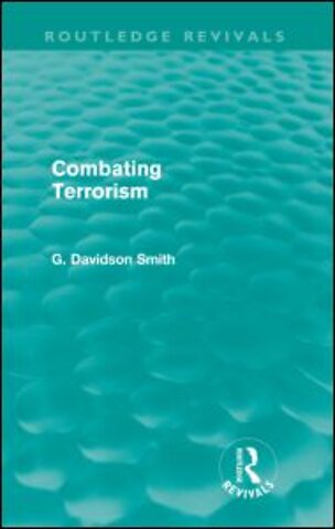 Combating Terrorism (Routledge Revivals)