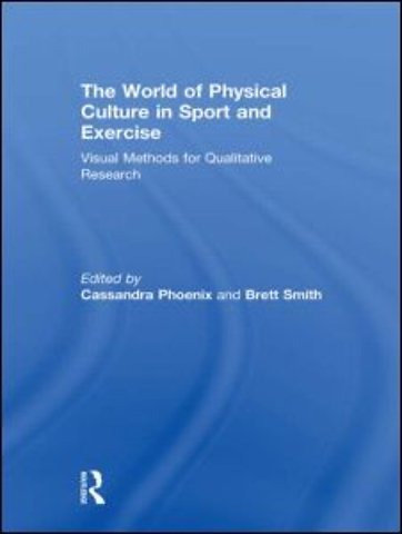World of Physical Culture in Sport and Exercise