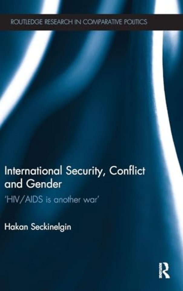 International Security, Conflict and Gender