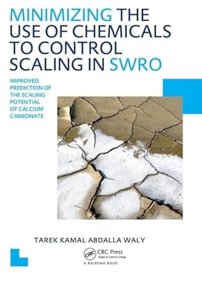 Minimizing the Use of Chemicals to Control Scaling in Sea Water Reverse Osmosis: Improved Prediction of the Scaling Potential of Calcium Carbonate