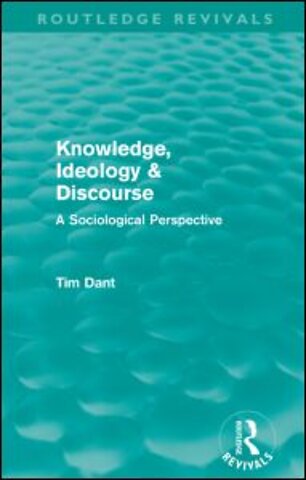 Knowledge, Ideology & Discourse