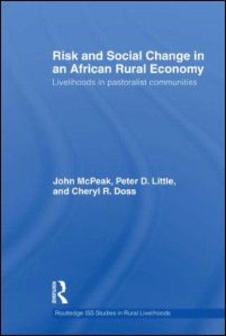 Risk and Social Change in an African Rural Economy