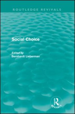 Social Choice (Routledge Revivals)