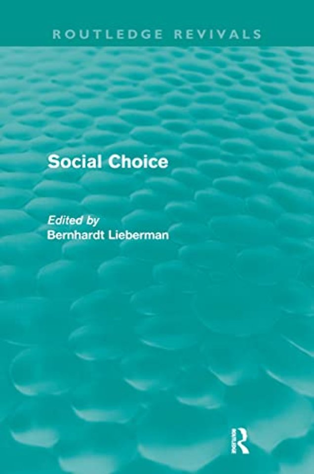 Social Choice (Routledge Revivals)