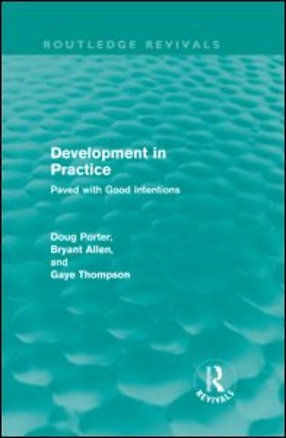 Development in Practice (Routledge Revivals)