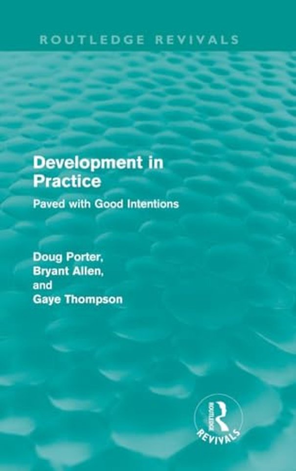 Development in Practice (Routledge Revivals)