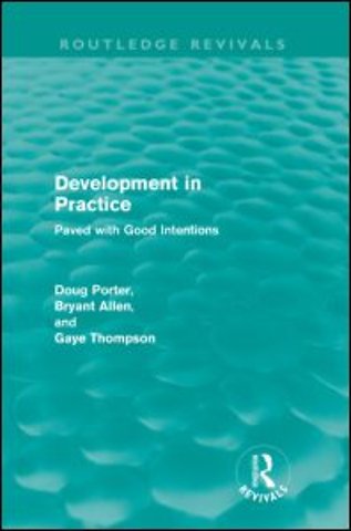 Development in Practice (Routledge Revivals)