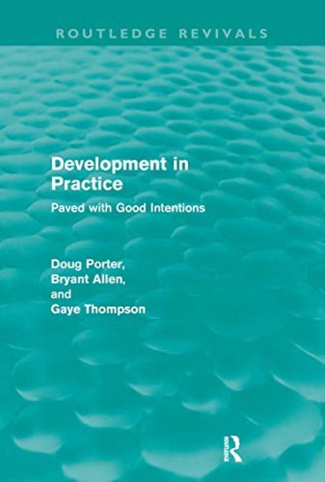 Development in Practice (Routledge Revivals)