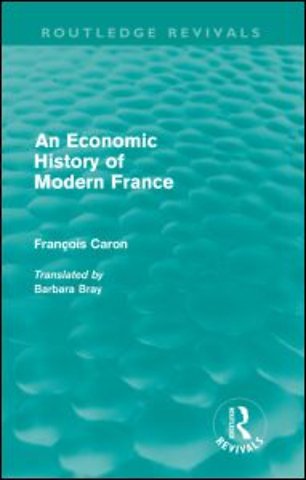 Economic History of Modern France