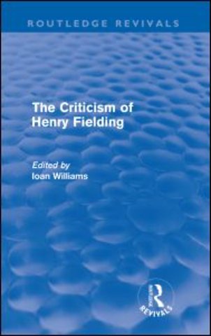 Criticism of Henry Fielding (Routledge Revivals)