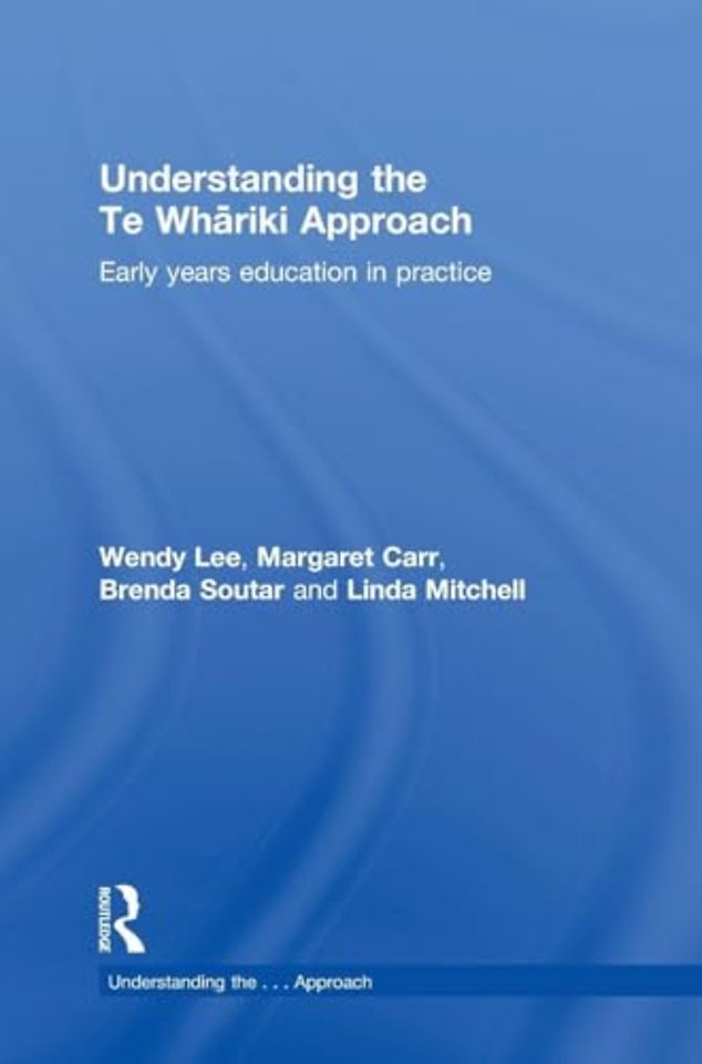 Understanding the Te Whariki Approach