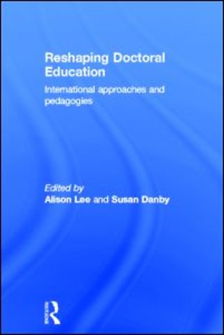 Reshaping Doctoral Education