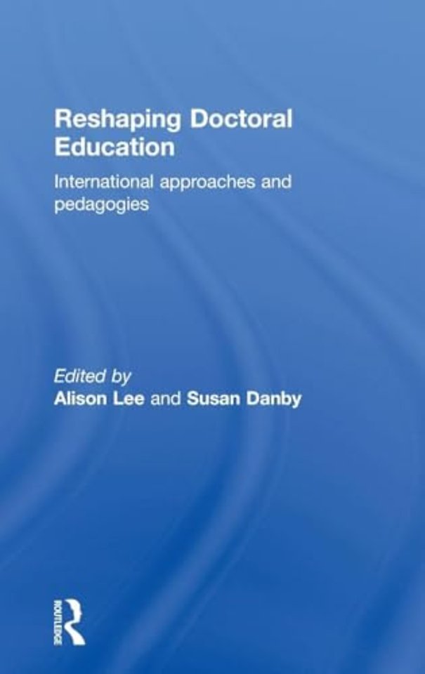 Reshaping Doctoral Education
