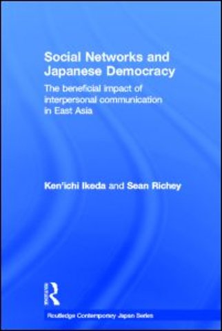 Social Networks and Japanese Democracy