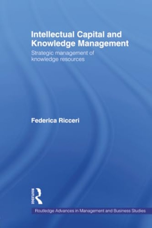 Intellectual Capital and Knowledge Management