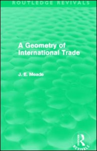 Geometry of International Trade (Routledge Revivals)