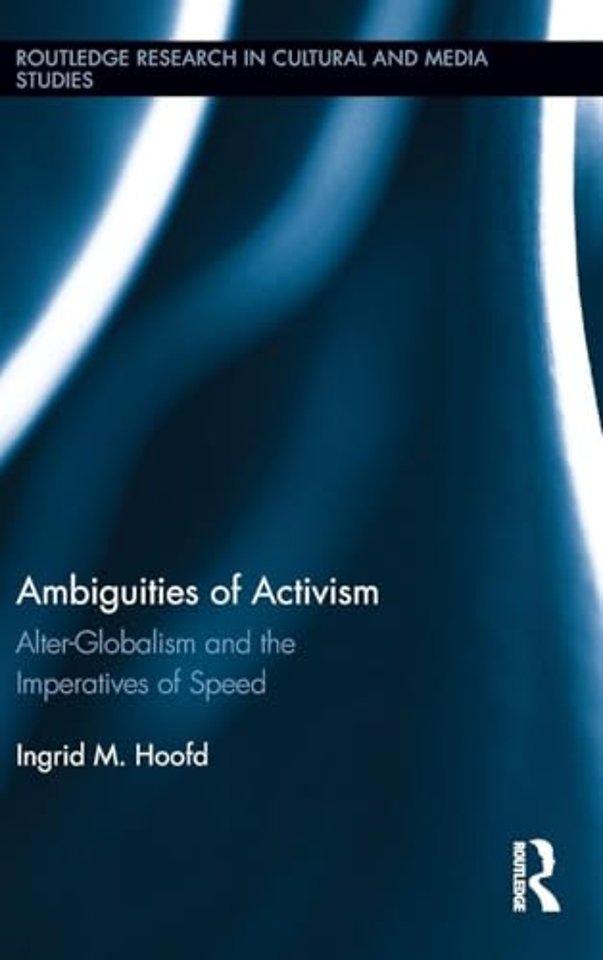 Ambiguities of Activism