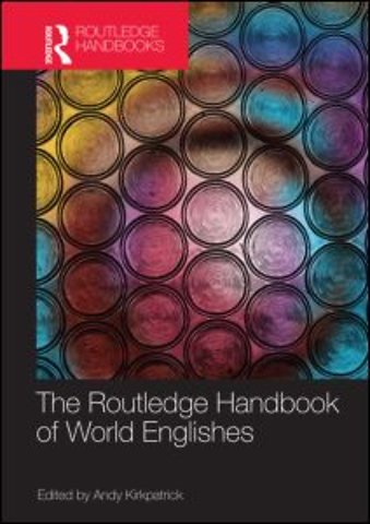 Routledge Handbook of World Englishes