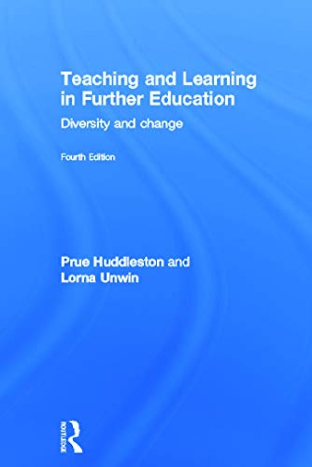 Teaching and Learning in Further Education