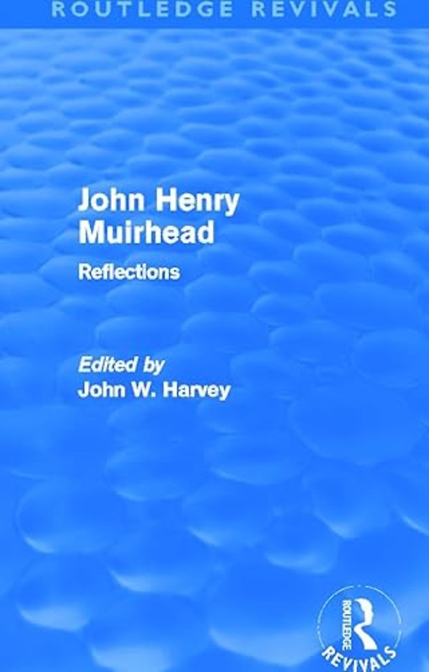 John Henry Muirhead (Routledge Revivals)