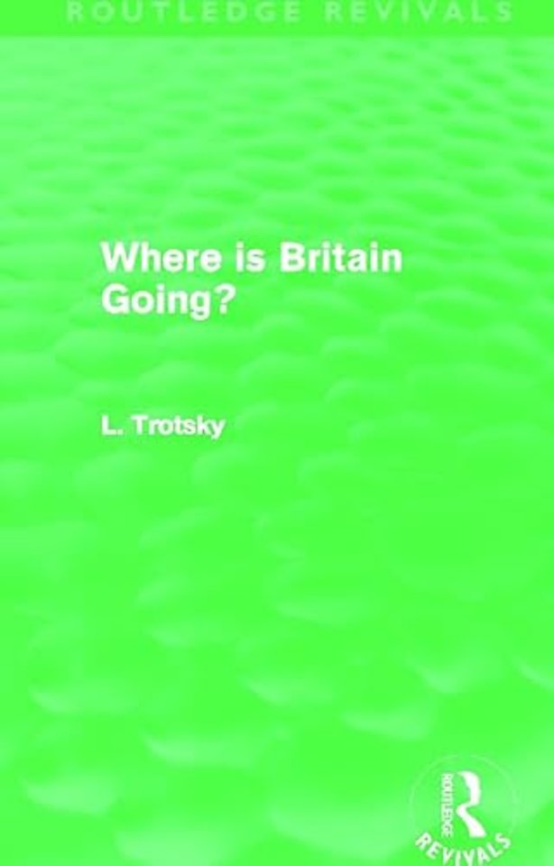 Where is Britain Going? (Routledge Revivals)