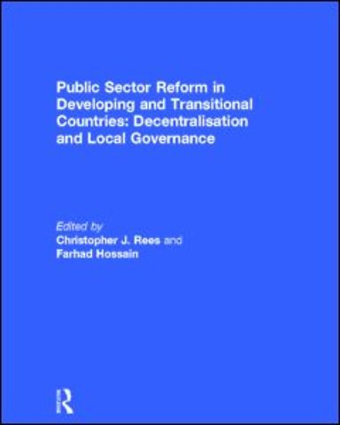 Public Sector Reform in Developing and Transitional Countries