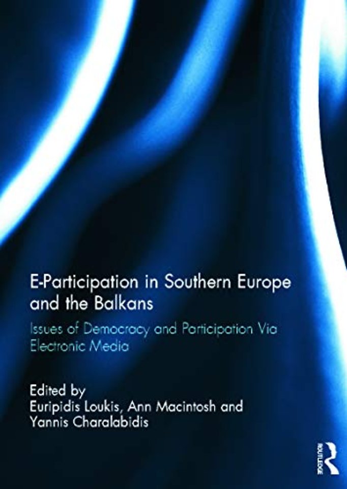 E-Participation in Southern Europe and the Balkans