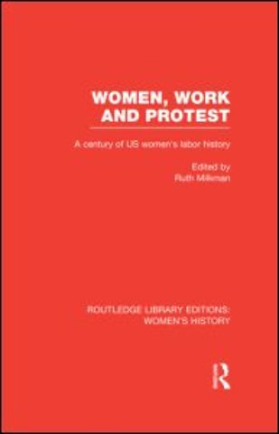 Women, Work, and Protest