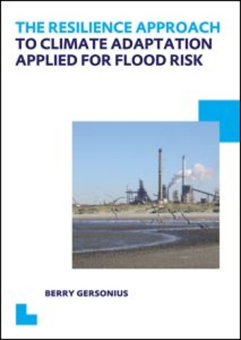 Resilience Approach to Climate Adaptation Applied for Flood Risk