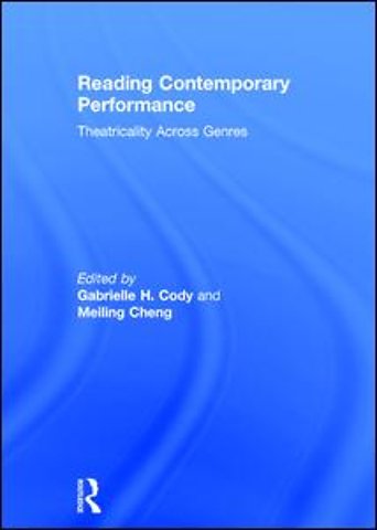 Reading Contemporary Performance