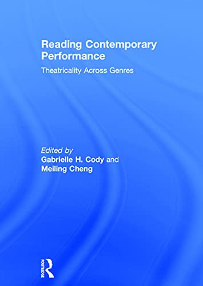 Reading Contemporary Performance