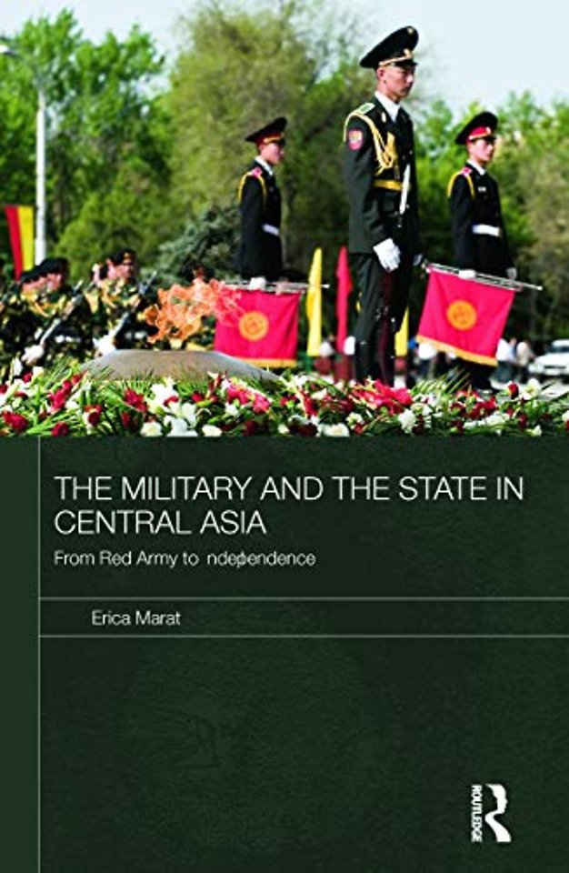 Military and the State in Central Asia