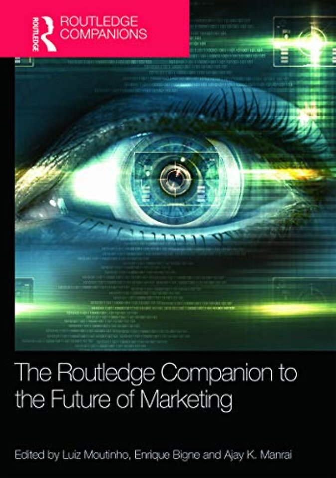 Routledge Companion to the Future of Marketing