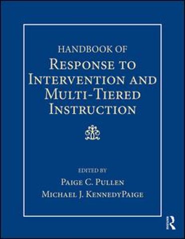 Handbook of Response to Intervention and Multi-Tiered Systems of Support