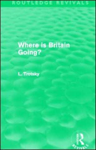 Where is Britain Going? (Routledge Revivals)