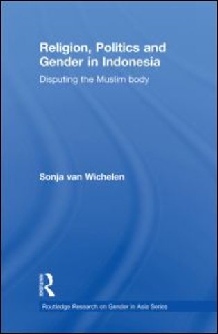 Religion, Politics and Gender in Indonesia