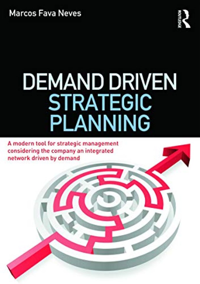 Demand Driven Strategic Planning
