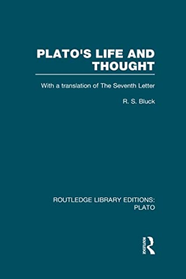 Plato's Life and Thought (RLE: Plato)