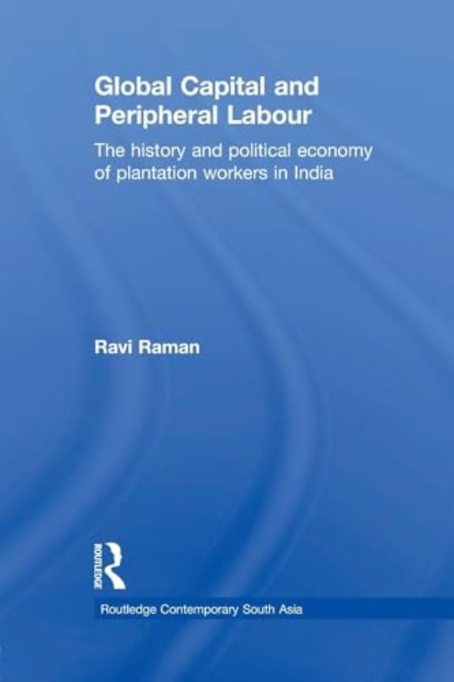 Global Capital and Peripheral Labour