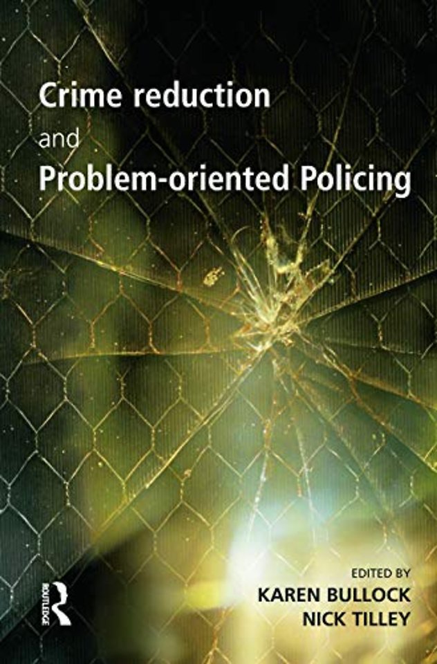 Crime Reduction and Problem-oriented Policing