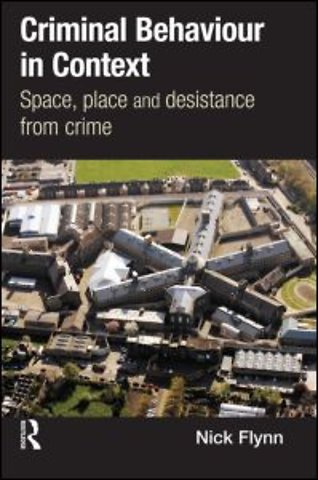 Criminal Behaviour in Context