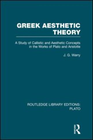 Greek Aesthetic Theory (RLE: Plato)