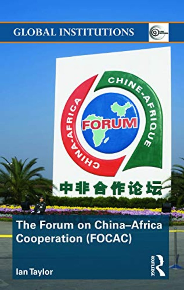 Forum on China- Africa Cooperation (FOCAC)
