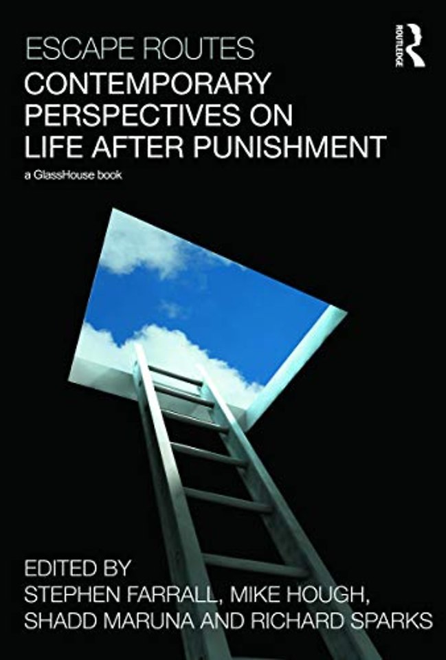 Escape Routes: Contemporary Perspectives on Life after Punishment