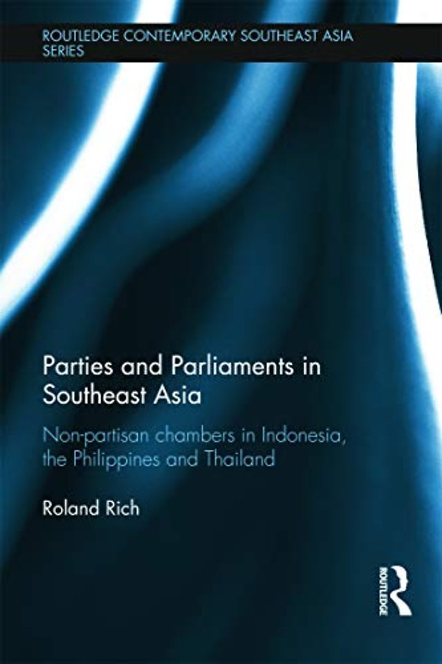 Parties and Parliaments in Southeast Asia