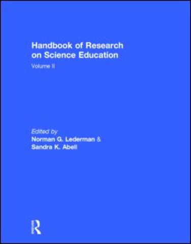 Handbook of Research on Science Education, Volume II