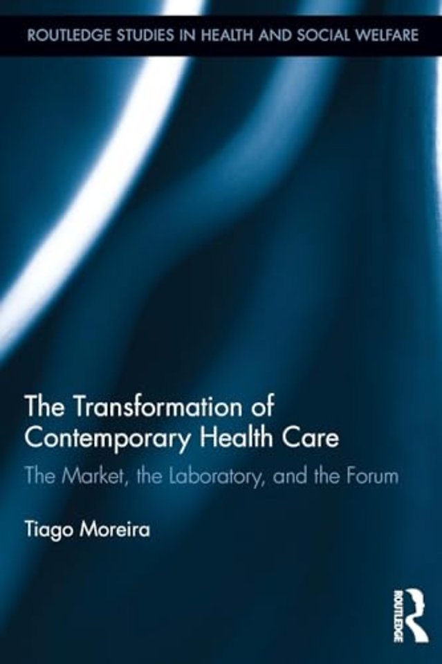 Transformation of Contemporary Health Care